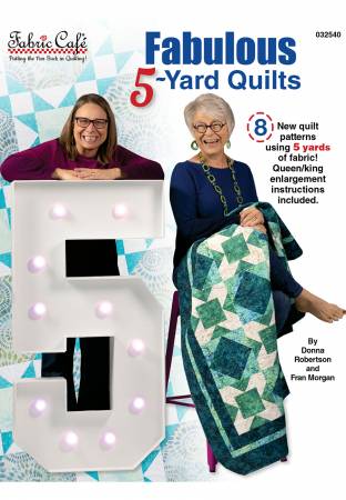 Fabulous 5 Yard Quilts